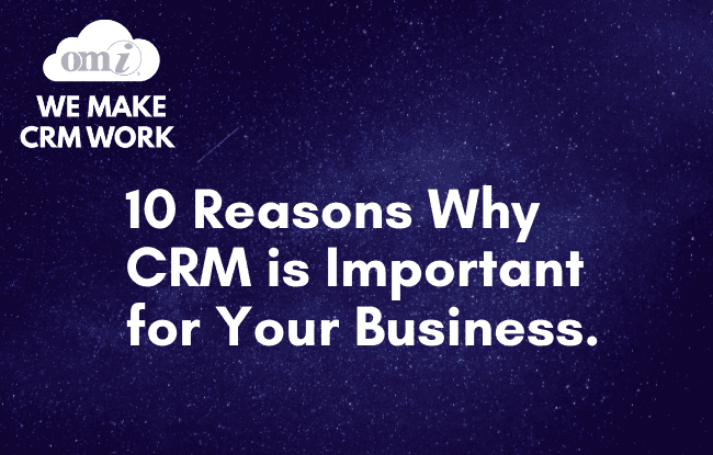 10 Reasons Why You Should Use a CRM System