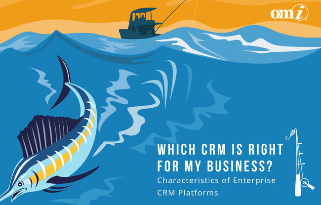 How to Choose the Best Enterprise CRM Platform