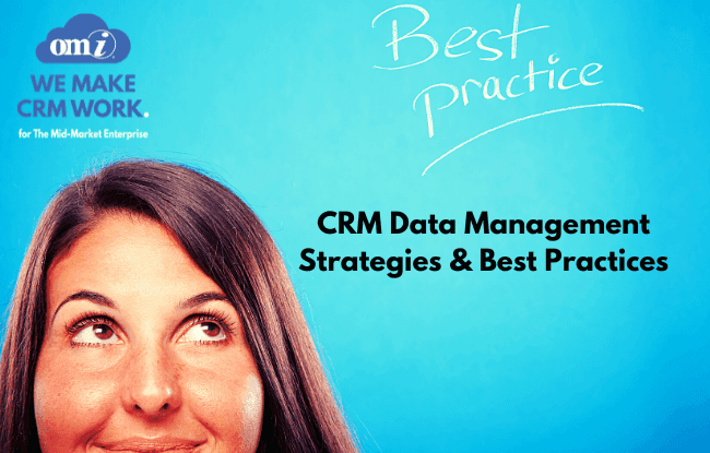 CRM Data Management Strategies & Best Practices