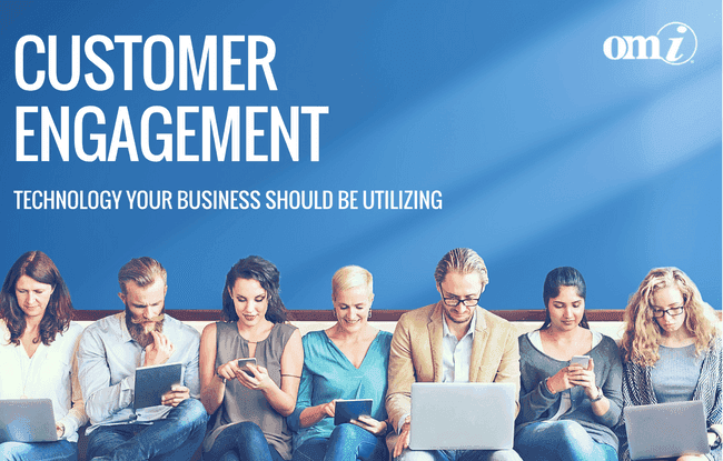 Customer Engagement Technology Your Business Should Be Using