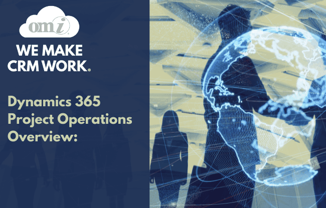 Dynamics 365 Project Operations Overview