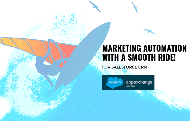Make Big Waves with Marketing Automation for Salesforce CRM