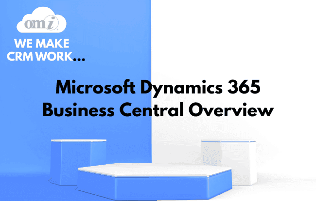 Microsoft Dynamics 365 Business Central Overview
