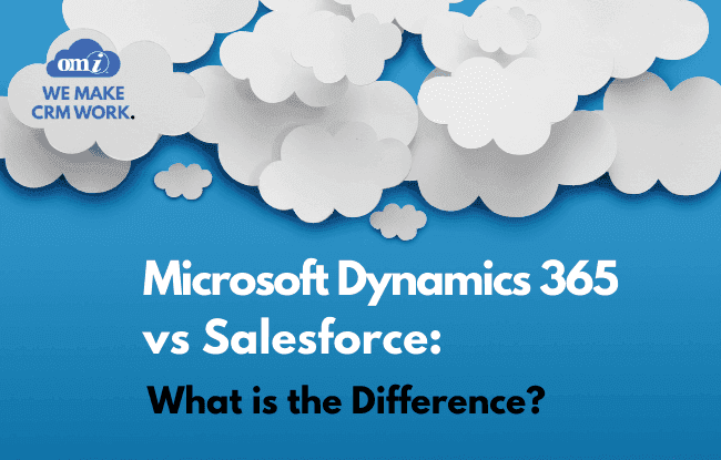 Microsoft Dynamics vs Salesforce: Comparing Leading CRM Solutions