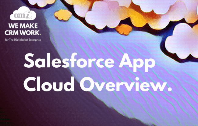 How to Build Apps on Salesforce: App Cloud Overview