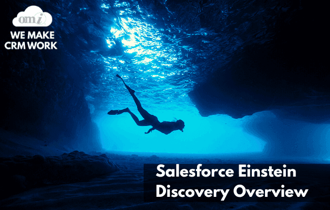 Unlock Hidden Insights with Salesforce Einstein Discovery