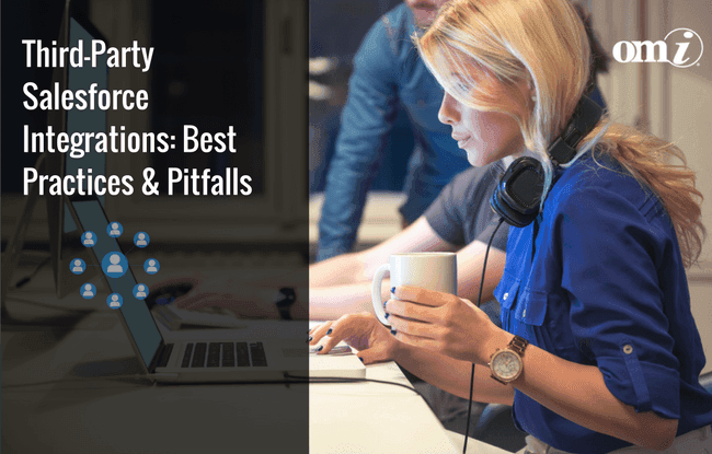 Third-Party Salesforce Integration Solution: Best Practices & Pitfalls