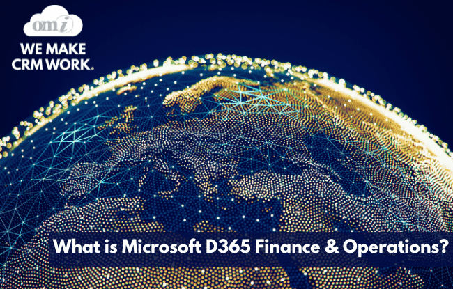 What is Microsoft D365 Finance and Operations?