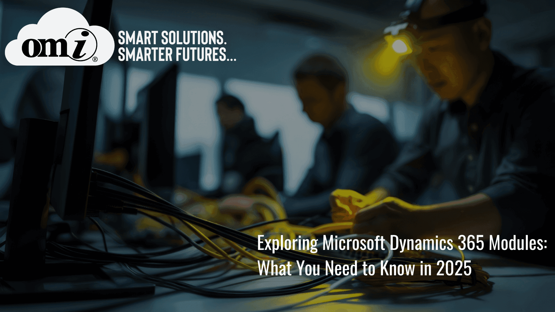 Exploring Microsoft Dynamics 365 Modules: What You Need to Know in 2025