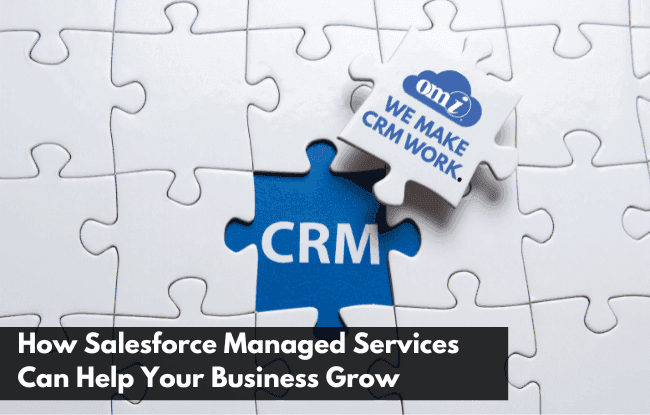 How Salesforce Managed Services Can Help Your Business Grow
