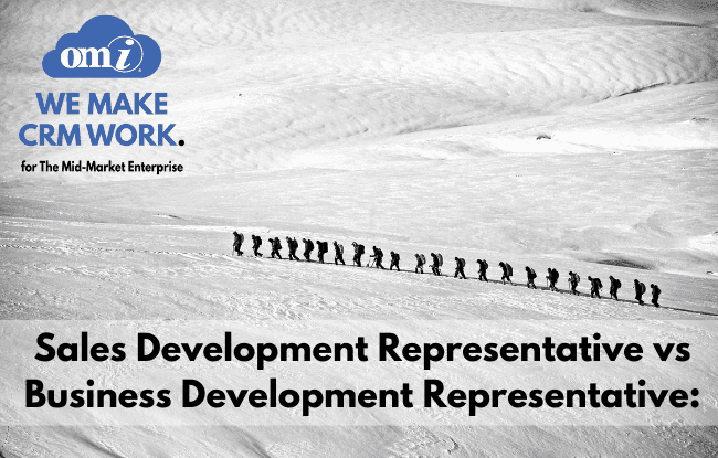 Sales Development Representative vs Business Development Representative: What Is The Difference?
