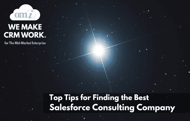 Top Tips for Finding the Best Salesforce Consulting Company