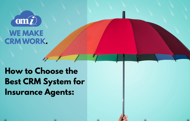 How to Choose the Best CRM System for Insurance Agents