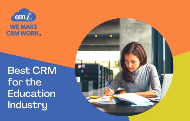 Best CRM for the Education Industry by OMI