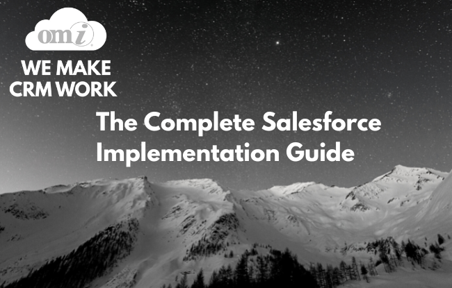 The Complete Salesforce Implementation Guide by OMI