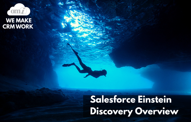 Salesforce Einstein Discovery Overview by OMI